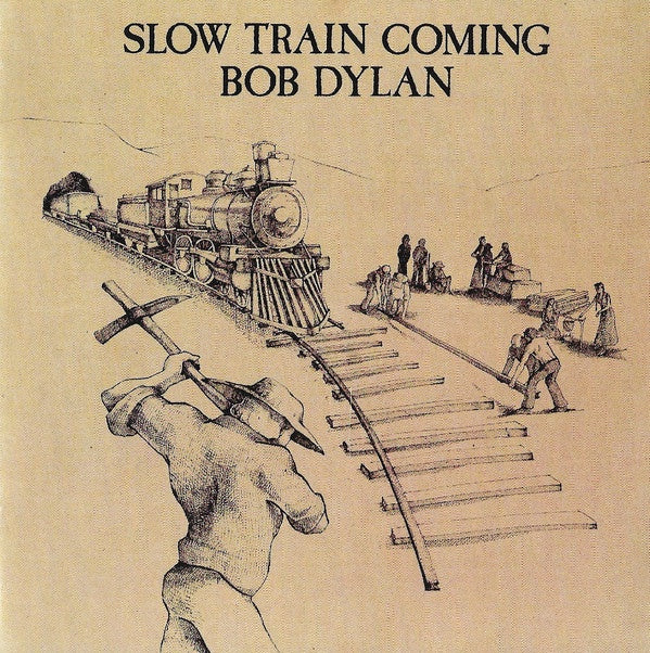 Bob Dylan – Slow Train Coming CD