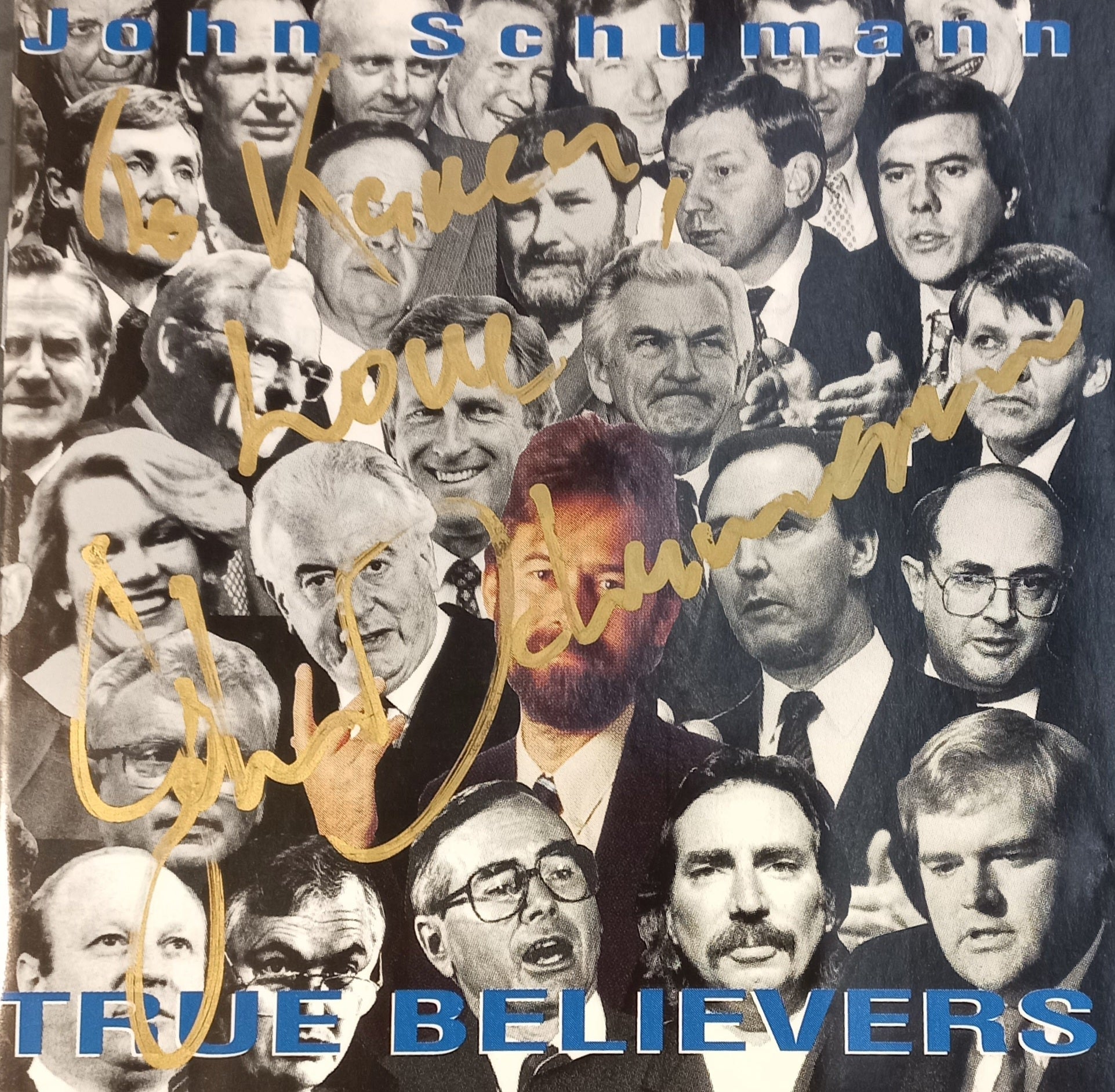 John Schumann - True Believers CD