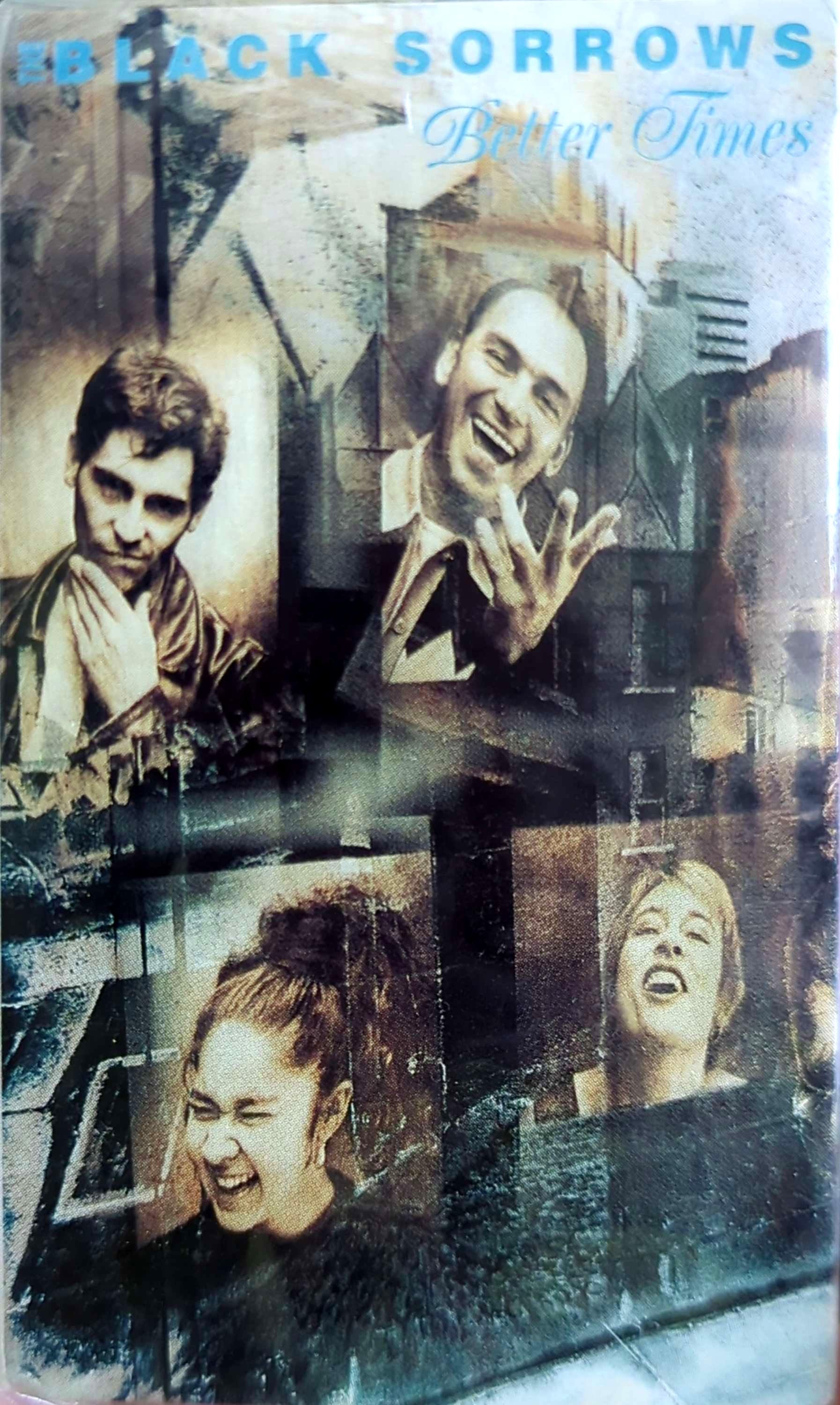 Black Sorrows – Better Times Cassette Tape Single (New)