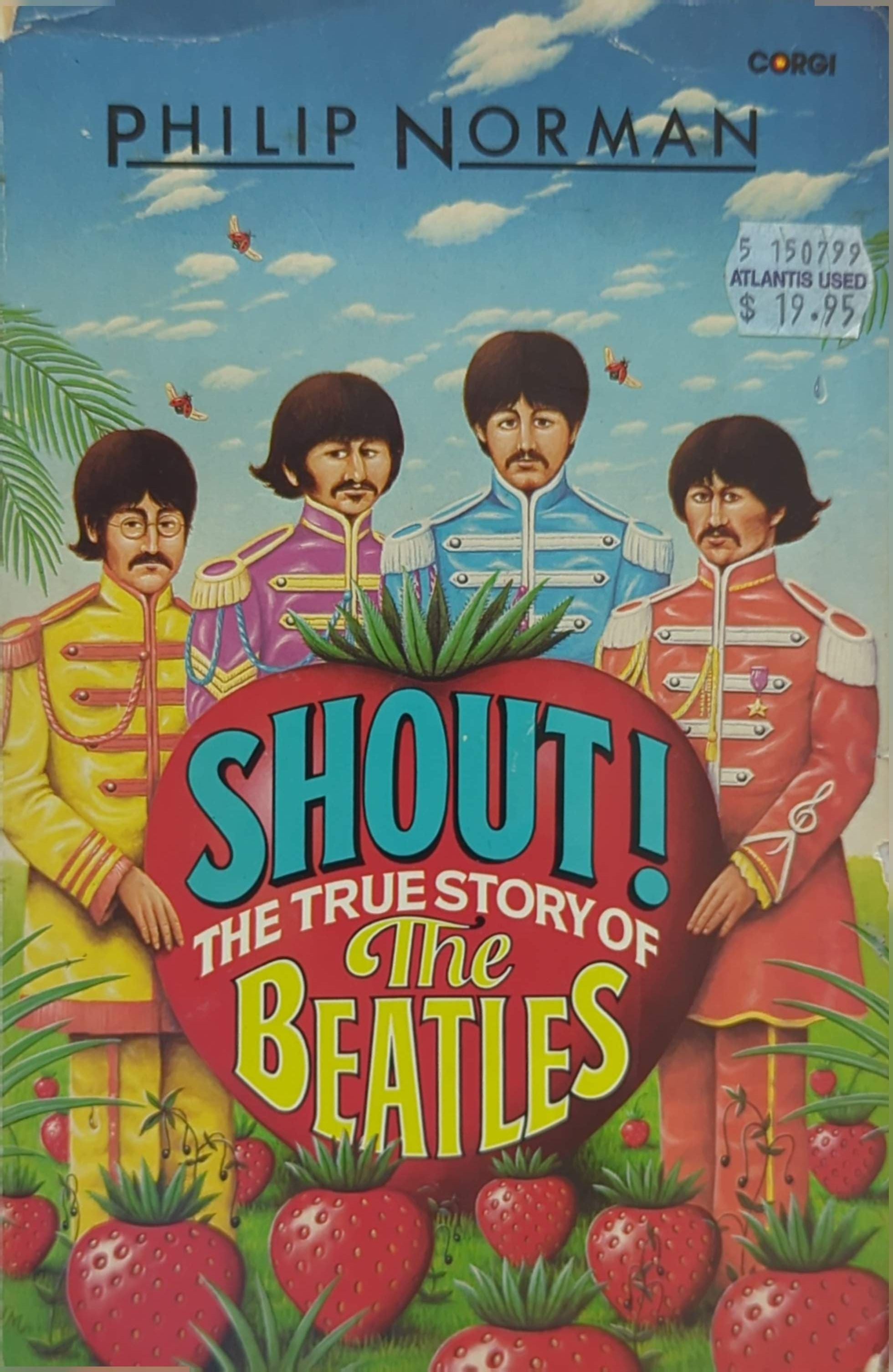 Philip Norman - 1982 Shout! True Story Of The Beatles Book (Used)