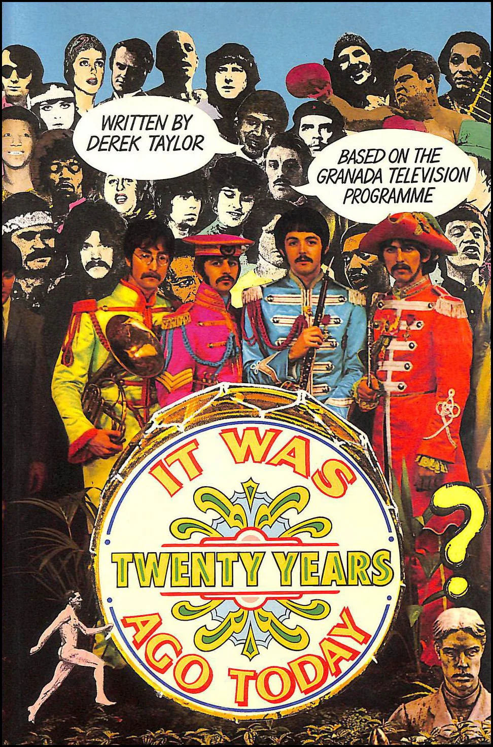It Was Twenty Years Ago Today - By Derek Taylor Book (1987)