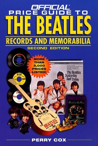 Beatles – The Official Price Guide To The Beatles Records And Memorabilia By Perry Cox Book (1999)