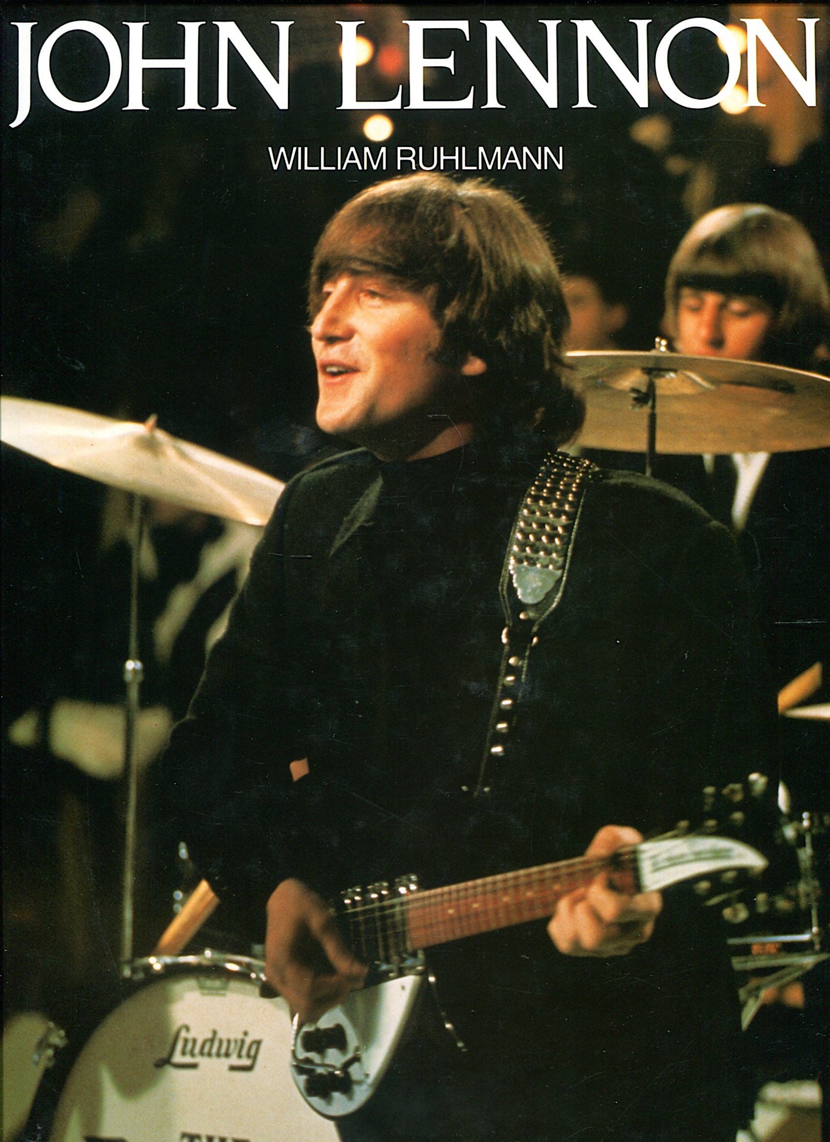 John Lennon – John Lennon By William Ruhlmann Book (1993)