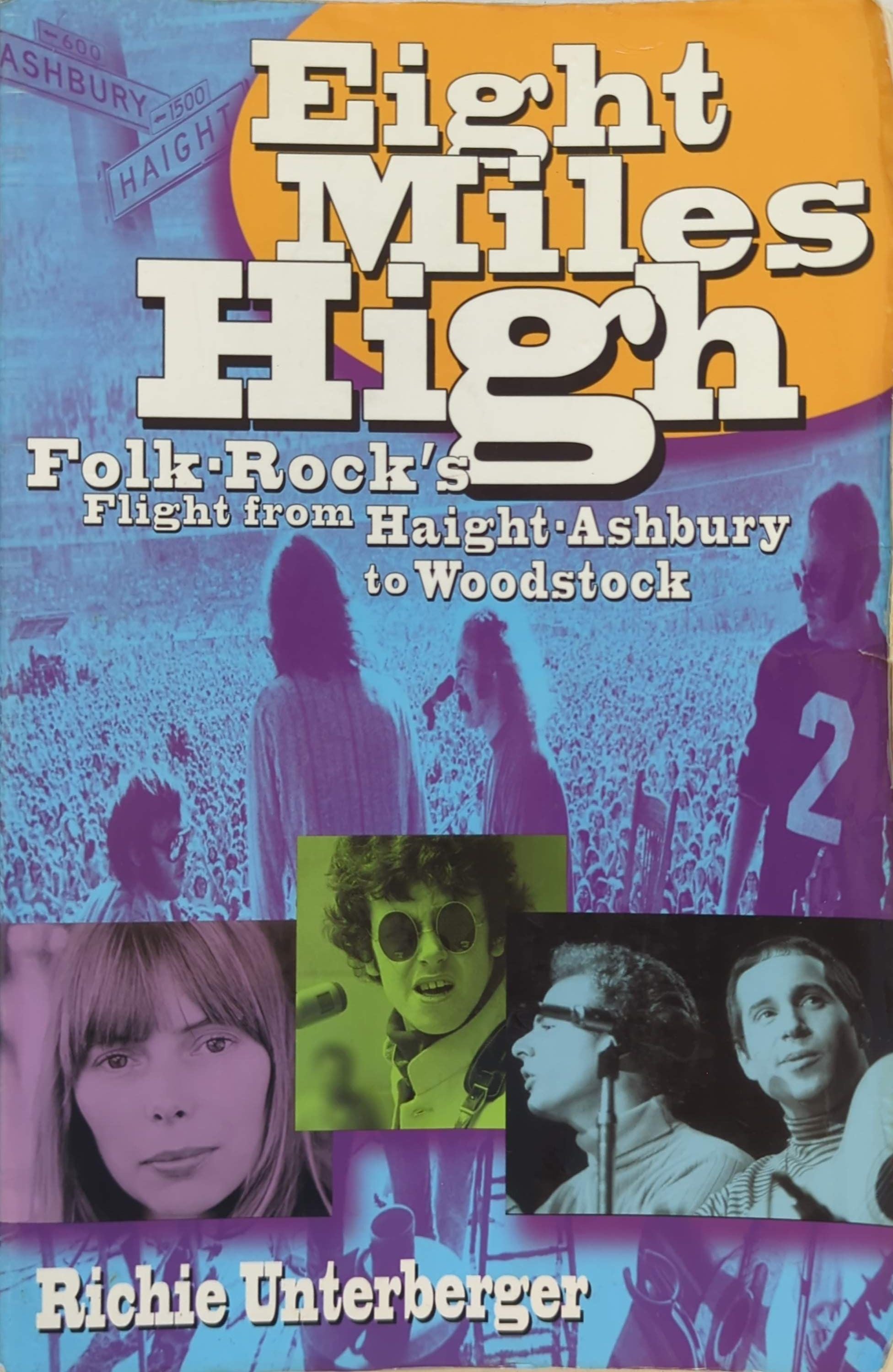 Byrds – Eight Miles High By Richie Unterberger Book (2003)
