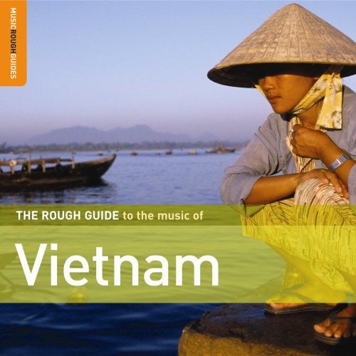 Various Artists - The Rough Guide To The Music Of Vietnam CD