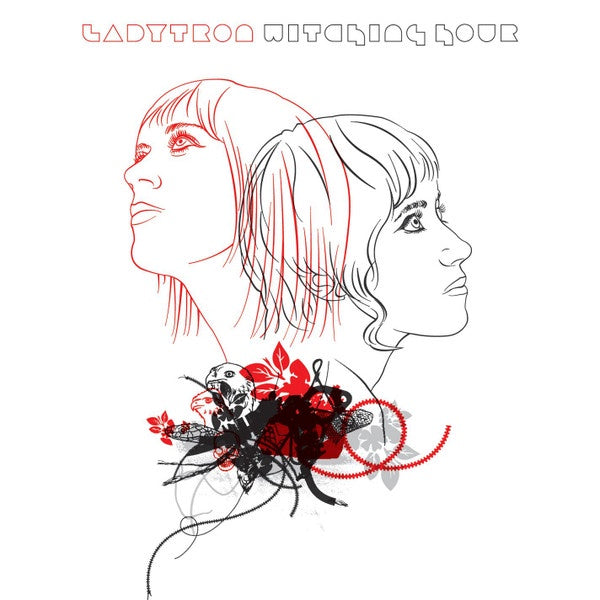 Ladytron – Witching Hour CD