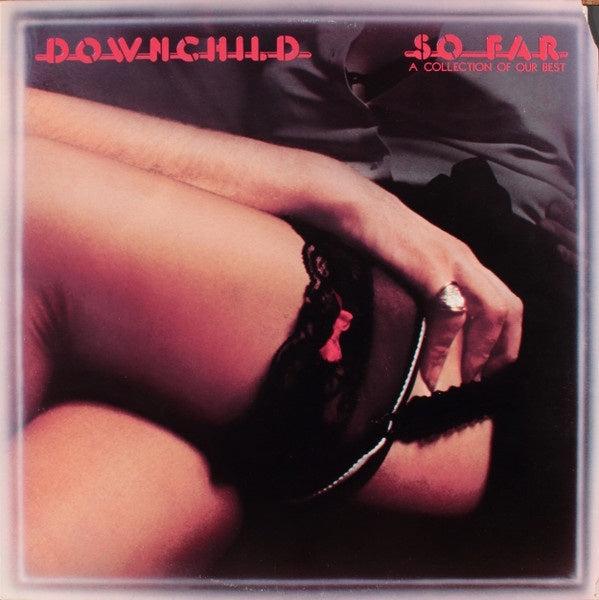 Downchild Blues Band - So Far: A Collection Of Our Best Vinyl LP (Used)