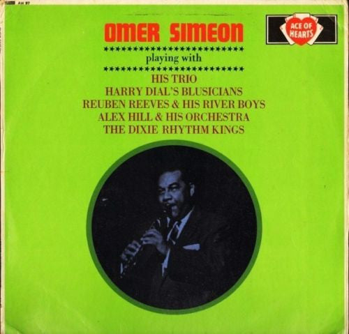 Omer Simeon - Playing With His Trio Harry Dial's Blusicians Reuben Reeves & His River Boys Alex Hill & His Orchestra The Dixie Rhythm Kings Vinyl LP (Used)