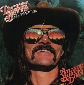 Dickey Betts & Great Southern - Atlanta's Burning Down Vinyl LP (Used)