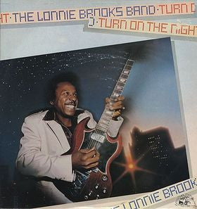 Lonnie Brooks Band - Turn On The Night Vinyl LP (Used)
