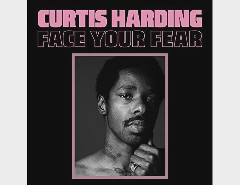 Curtis Harding - Face Your Fear Vinyl LP
