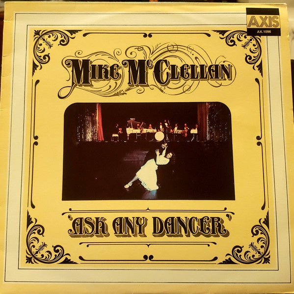 Mike McClellan - Ask Any Dancer Vinyl LP (Used)