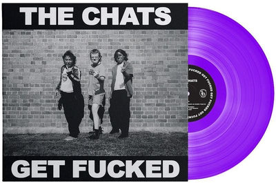Chats - Get Fucked Purple Coloured Vinyl LP