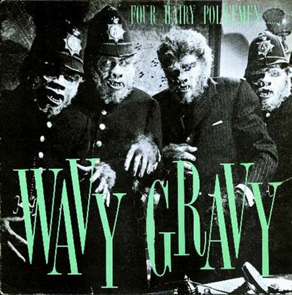 Various Artists - Wavy Gravy – Four Hairy Policemen......... Vinyl LP (Used)