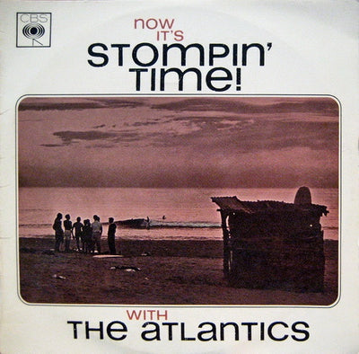 Atlantics - Now It's Stompin' Time Vinyl LP (Used)