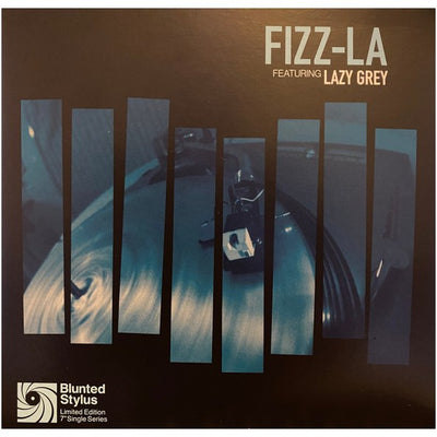 Blunted Stylus featuring Brothers Stoney & Lazy Grey - Re-Fizzla/Fizz-La 7" Clear Coloured Vinyl Single