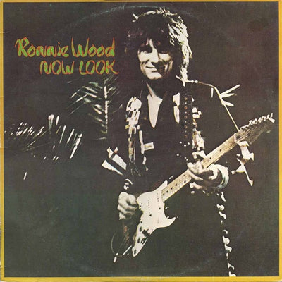 Ron Wood - Now Look Vinyl LP (Used)