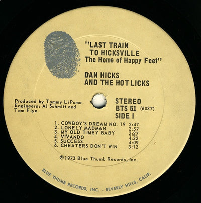 Dan Hicks & The Hot Licks - Last Train To Hicksville...The Home Of Happy Feet Vinyl LP (Used)
