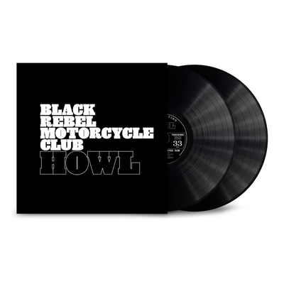 Black Rebel Motorcycle Club - Howl 20th Anniversary (Ethching On Side D) Vinyl 2LP