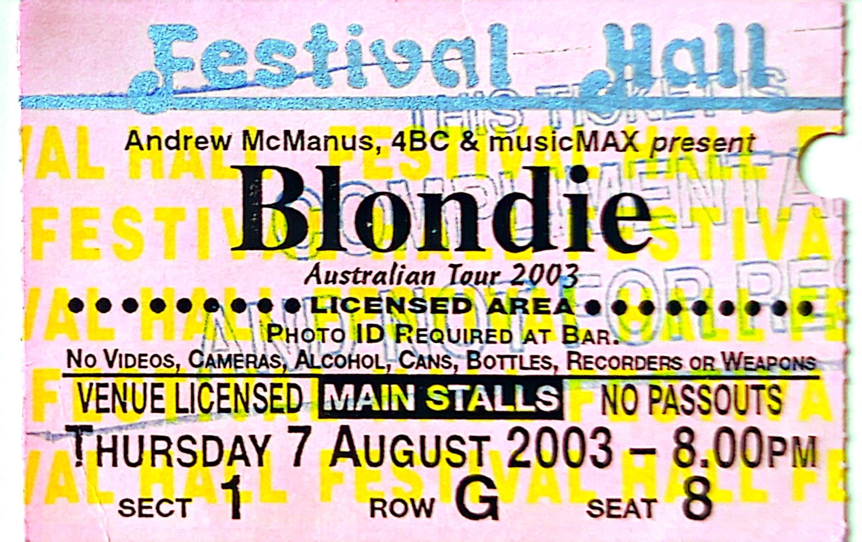 Blondie - 2003 Original Vintage Concert Ticket Seat 8