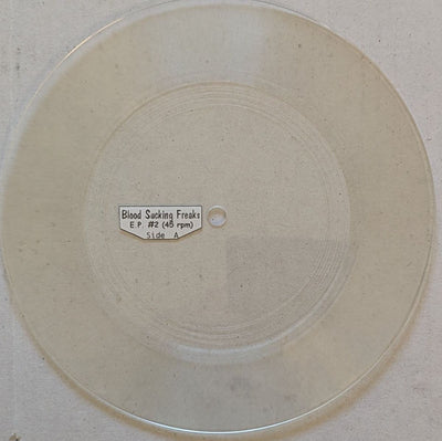 Blood Sucking Freaks - Kiss Your Ass Transparent Clear Coloured 7" Vinyl EP  (Used)