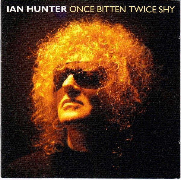 Ian Hunter - Once Bitten Twice Shy 2CD