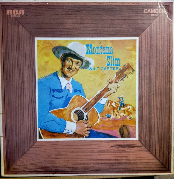 Wilf Carter - Montana Slim Vinyl LP (Used)