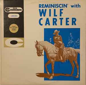 Wilf Carter - Reminiscin' With Wilf Carter Vinyl LP (Used)