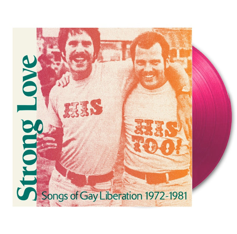 Various - Strong Love: Songs Of Gay Liberation 1972-1981 Pink Coloured Vinyl LP