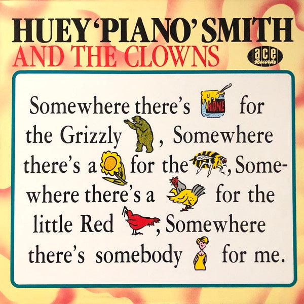 Huey "Piano" Smith & His Clowns - Somewhere There's Honey For The Grizzly Bear Somewhere There's A Flower For The Bee Vinyl LP (Used)