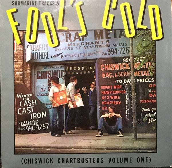 Various Artists - Submarine Tracks & Fool's Gold (Chiswick Chartbusters Volume One) Vinyl LP (Used)
