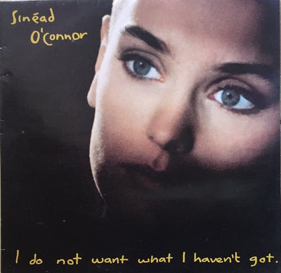 Sinéad O'Connor - I Do Not Want What I Haven't Got Vinyl LP (Used)