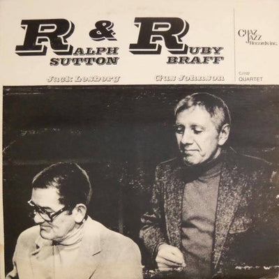 Ralph Sutton & Ruby Braff - R&R: Quartet Vinyl LP (Used)