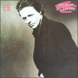 Delbert McClinton - Keeper Of The Flame Vinyl LP (Used)
