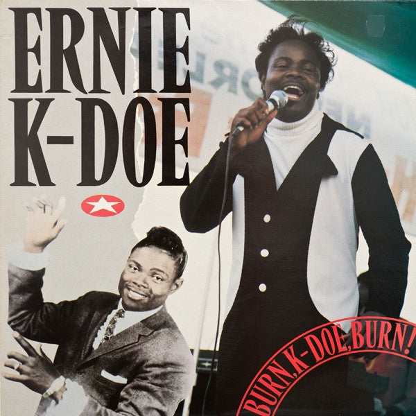 Ernie K-Doe - Burn K-Doe Burn! Vinyl LP (Used)