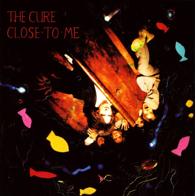 Cure - Close To Me / A Man Inside My Mouth 7" Vinyl Single (Used)