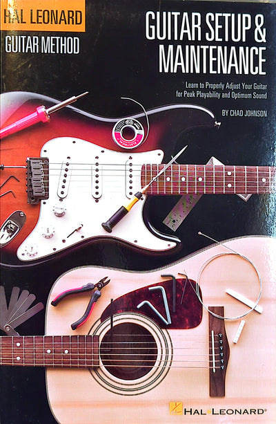 Guitar Setup & Maintenance By Chad Johnson Softcover Book (2012)