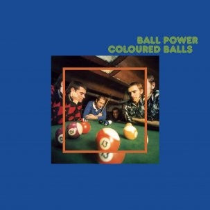 Coloured Balls - Ball Power Remastered Reissue Vinyl LP (Used)