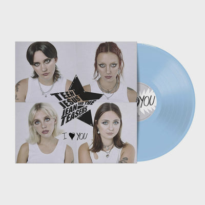 Teen Jesus & The Jean Teasers - I Love You Opaque Light Blue Coloured Vinyl LP