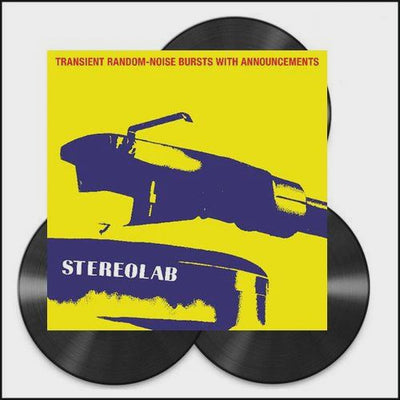 Stereolab - Transient Random-Noise Bursts With Announcements Expanded Edition Vinyl 3LP