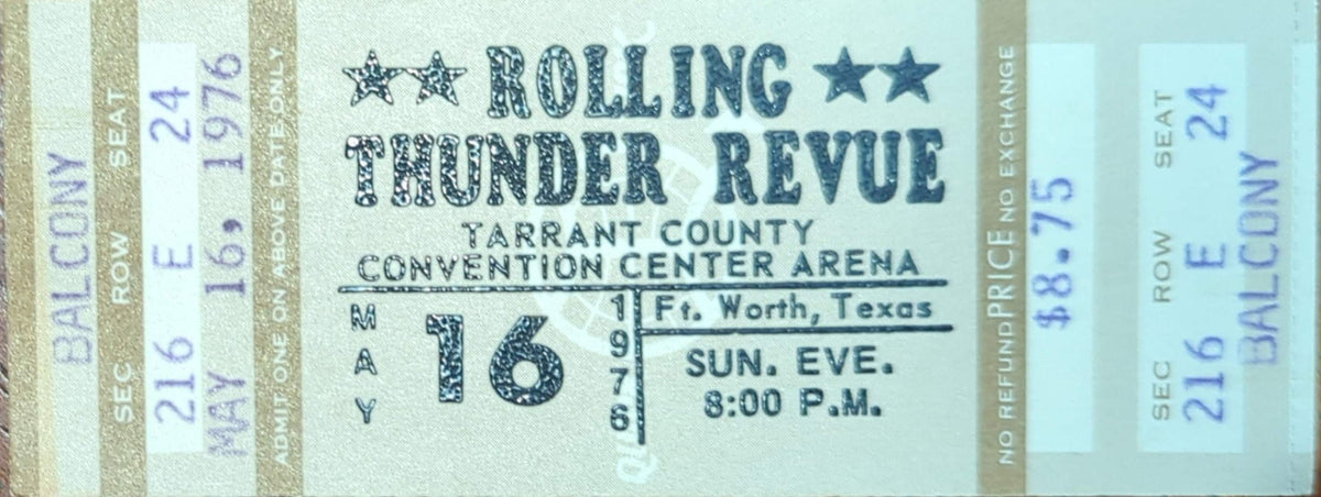 Rolling Thunder Revue - 1976 Original Vintage Concert Ticket Seat #E24