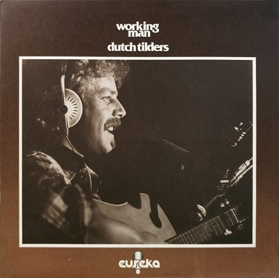 Dutch Tilders - Working Man Vinyl LP (Used)