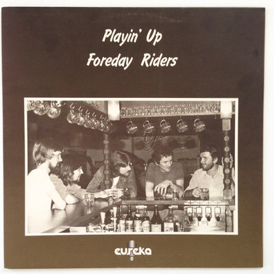 Foreday Riders - Playin' Up Vinyl LP (Used)