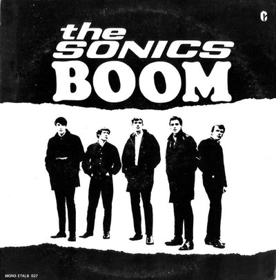 Sonics - Boom Reissue Vinyl LP (Used)