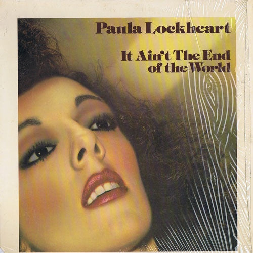 Paula Lockheart - It Ain't The End Of The World Vinyl LP (Used)