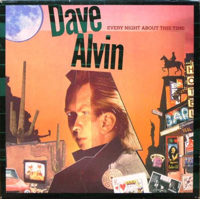 Dave Alvin - Every Night About This Time Vinyl LP (Used)
