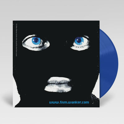 TISM - www.tism.wanker.com Blue Coloured Vinyl LP