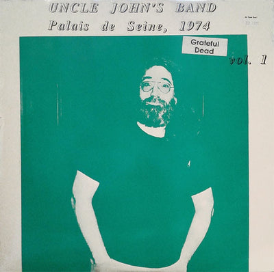 Grateful Dead - Uncle John's Band Palais De Seine 1974 Vol. 1 Vinyl 2LP (Used)