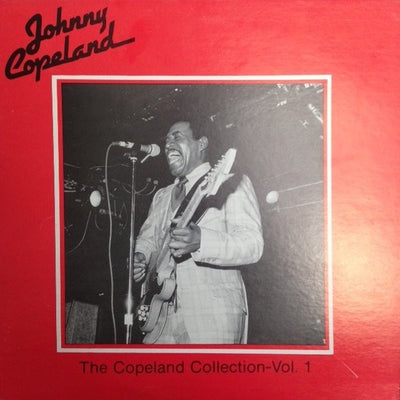 Johnny Copeland - The Copeland Collection Vol. 1 Vinyl LP (Used)