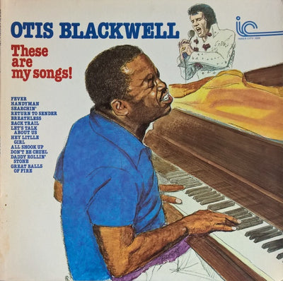 Otis Blackwell - These Are My Songs! Vinyl LP (Used)